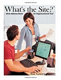 Whats The Site? Web Address Book (Paperback)