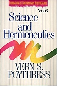 Science and Hermeneutics (Paperback)