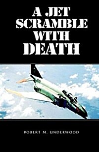 A Jet Scramble With Death (Paperback)