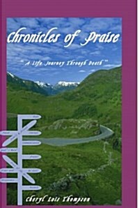 Chronicles Of Praise (Paperback)