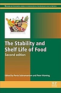 The Stability and Shelf Life of Food (Hardcover, 2 ed)