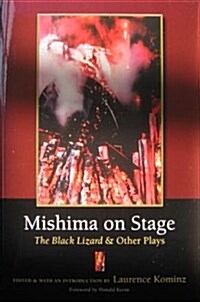 Mishima on Stage: The Black Lizard and Other Plays Volume 59 (Paperback)