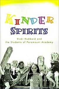 Kinder Spirits (Paperback)