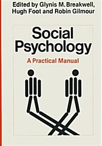 Social Psychology: A Practical Manual (Paperback)