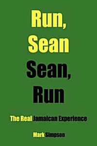 Run, Sean Sean, Run (Paperback)