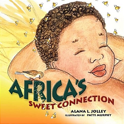 Africas Sweet Connection (Paperback)