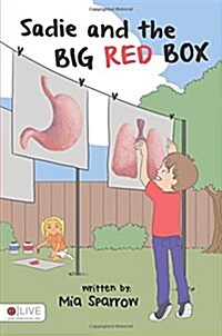 Sadie and the Big Red Box (Paperback)