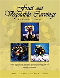 Fruit & Vegetable Carvings (Paperback)