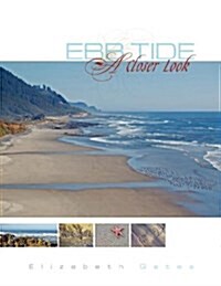 Ebb Tide a Closer Look (Paperback)