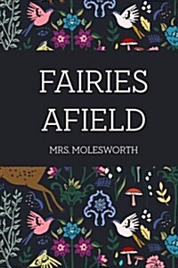 Fairies Afield (Paperback)