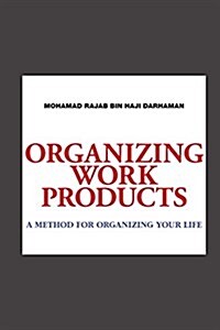 Organizing Work Products (Paperback)