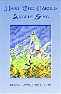 Hark, the Harold Angels Sing (Paperback)