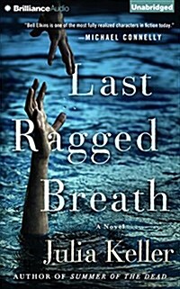 Last Ragged Breath (Audio CD, Unabridged)