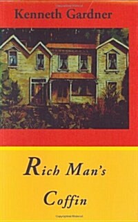 Rich Mans Coffin (Hardcover)