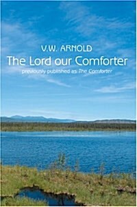 The Lord Our Comforter (Paperback)