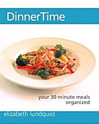 Dinnertime (Paperback)