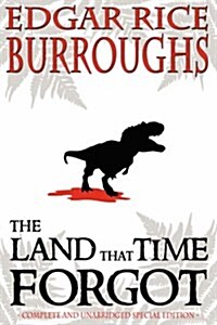 The Land That Time Forgot (Paperback, Special)