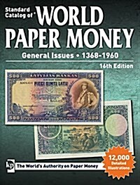 Standard Catalog of World Paper Money, General Issues, 1368-1960 (Paperback, 16)