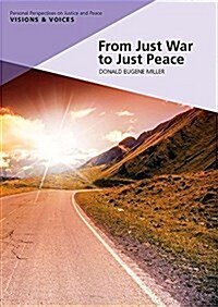 From Just War to Just Peace: Stories of Hope (Paperback)