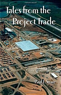 Tales from the Project Trade (Paperback)