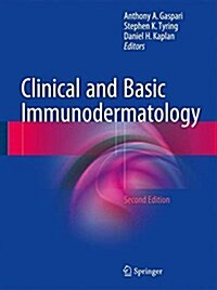 Clinical and Basic Immunodermatology (Hardcover, 2, 2017)