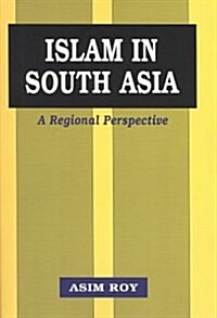 Islam in South Asia (Paperback)