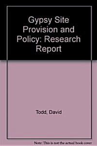 Gypsy Site Provision & Policy (Paperback)