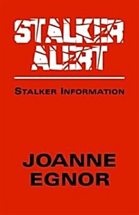 Stalker Alert (Paperback)
