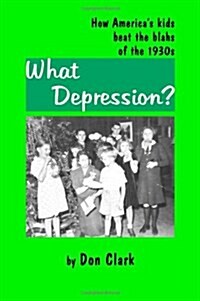 What Depression (Paperback)