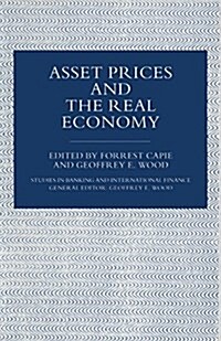 Asset Prices and the Real Economy (Paperback)