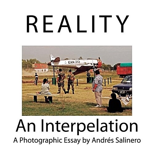 Reality: An Interpelation (Paperback)