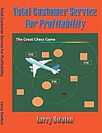 Customer Service for Profitability (Paperback)