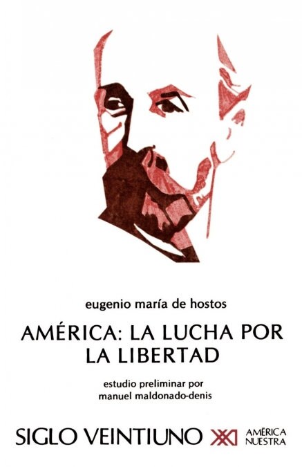 America: La Lucha Por La Libertad (Paperback)