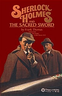 Sherlock Holmes and the Sacred Sword (Paperback)