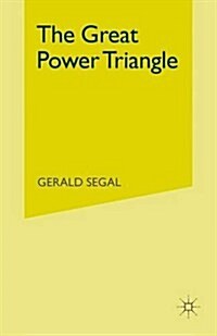 The Great Power Triangle (Paperback)