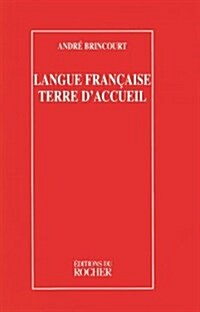 Langue Francaise Terre DAccueil (Paperback)