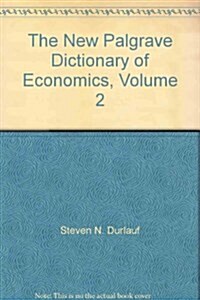 The New Palgrave Dictionary of Economics (Hardcover, 2 Rev ed)