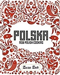 Polska : New Polish Cooking (Hardcover)