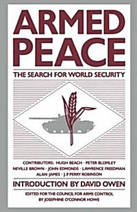 Armed Peace: The Search for World Security (Paperback)