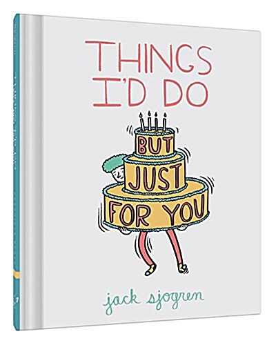 Things Id Do (But Just for You) (Hardcover)