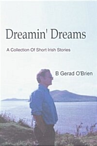 Dreamin Dreams (Paperback)