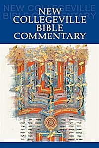 New Collegeville Bible Commentary: One Volume Hardcover Edition (Hardcover)