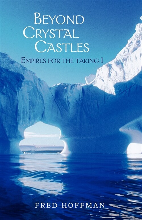 Beyond Crystal Castles (Paperback)