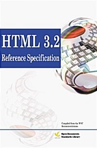 Html 3.2 Reference Specification (Paperback)