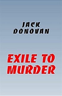 Exile to Murder (Hardcover)