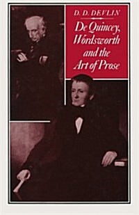 De Quincey, Wordsworth and the Art of Prose (Paperback)