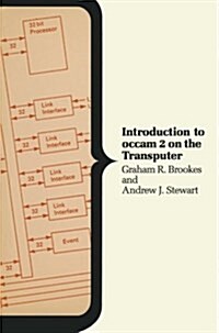 Introduction to Occam 2 on the Transputer (Paperback)