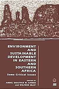 Environment and Sustainable Development in Eastern and Southern Africa : Some Critical Issues (Paperback, 1st ed. 1998)
