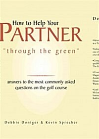 How to Help Your Partner Through the Green (Hardcover)