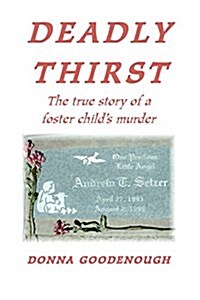 Deadly Thirst (Paperback)